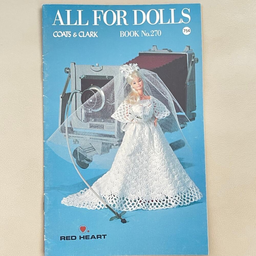 Vintage Book To Crochet Coats and Clark Book 270, For Dolls